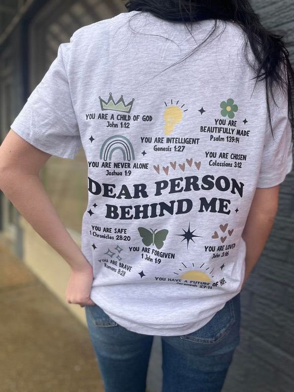 Bible Verse Dear Person Tee